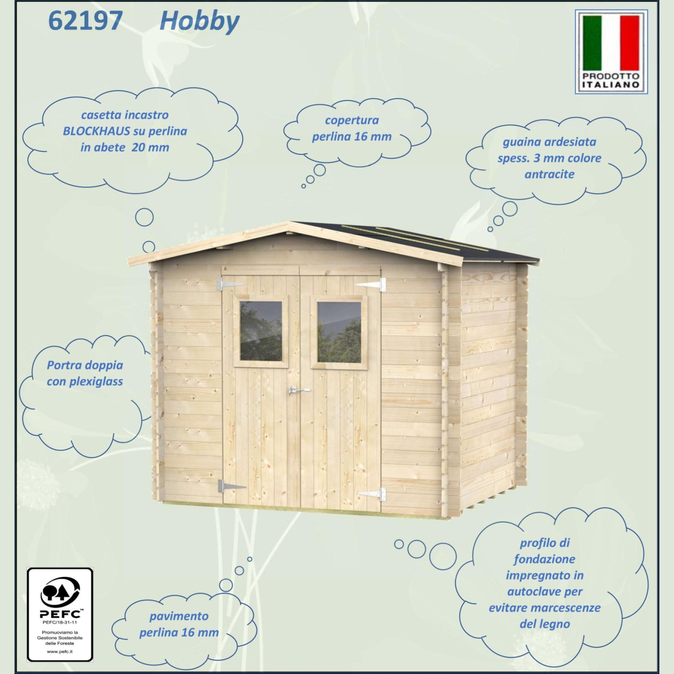 Casetta in legno da giardino "Hobby" cm 248x198 217h porta doppia finestrata