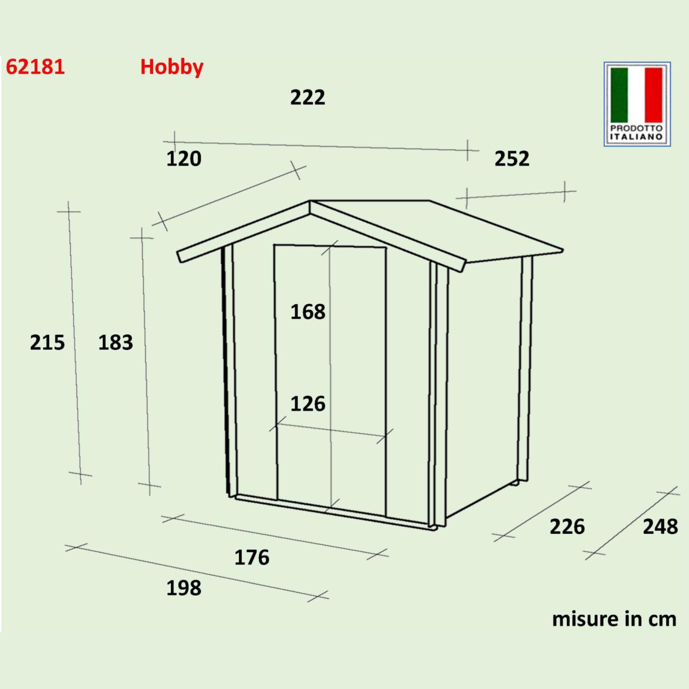 Casetta in legno da giardino "Hobby" cm 198x248 215h porta doppia finestrata