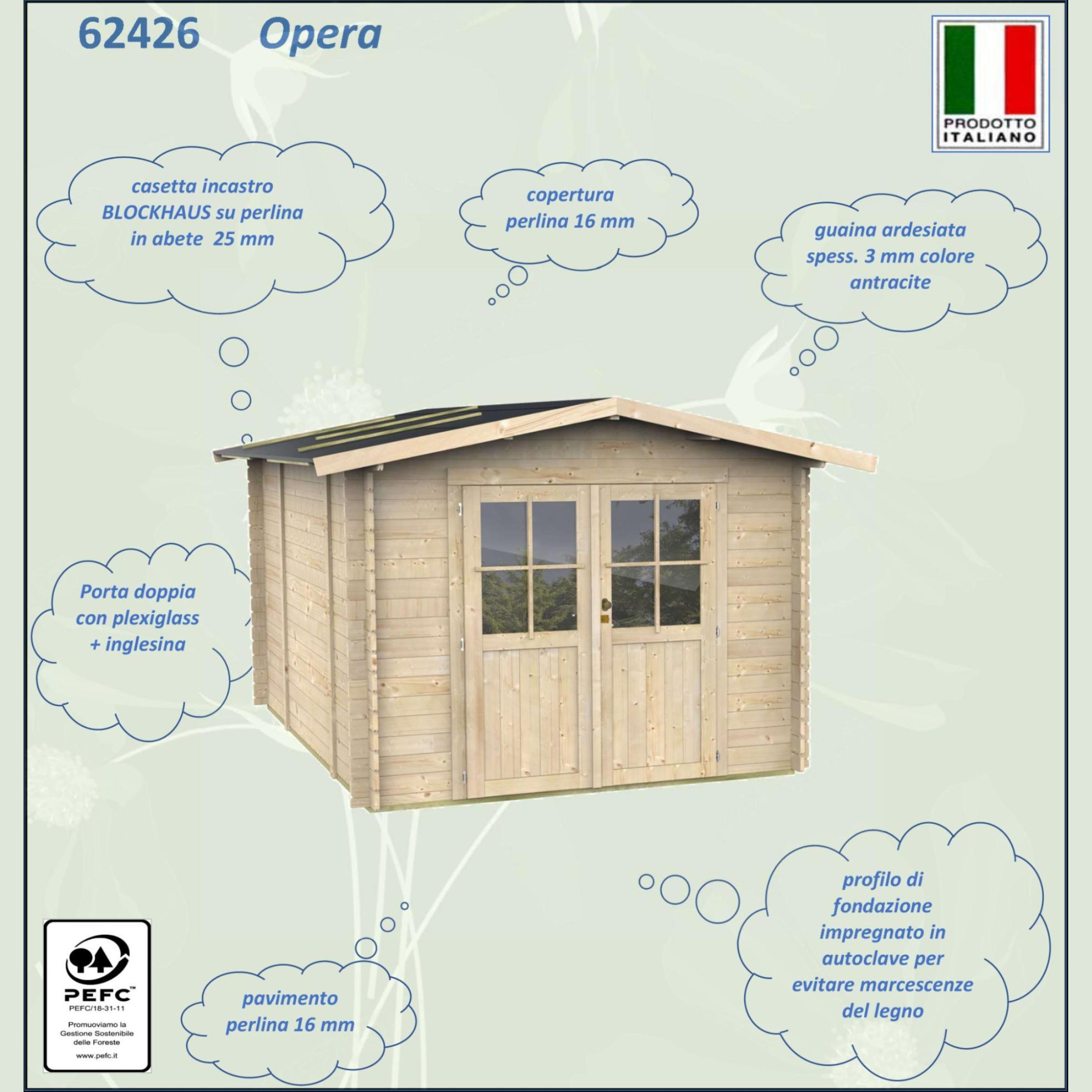 Casetta in legno da giardino "Opera" cm 300x250 219h porta doppia finestrata
