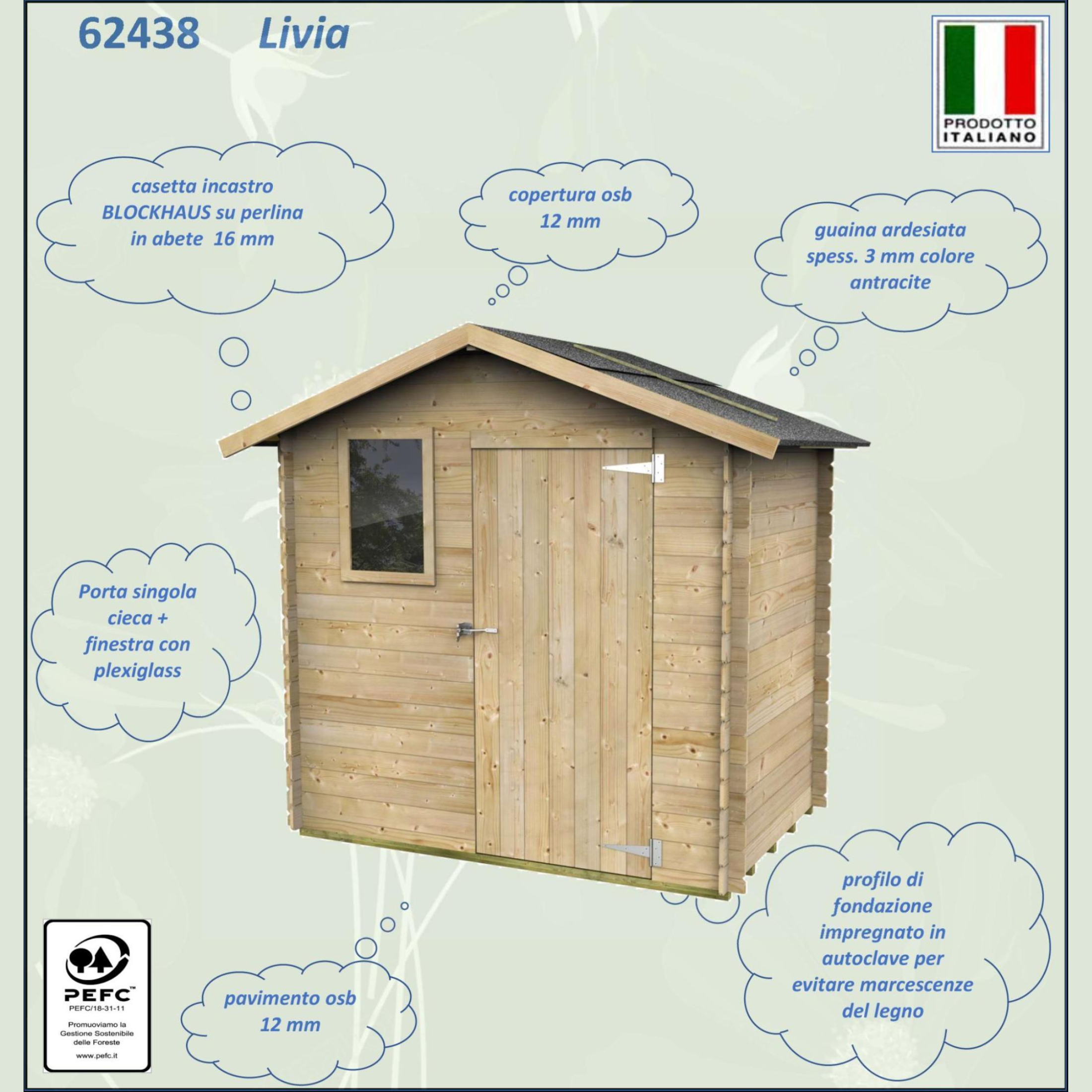 Casetta in legno da giardino "Kreta" porta singola cieca con finestra cm 198x130 205h